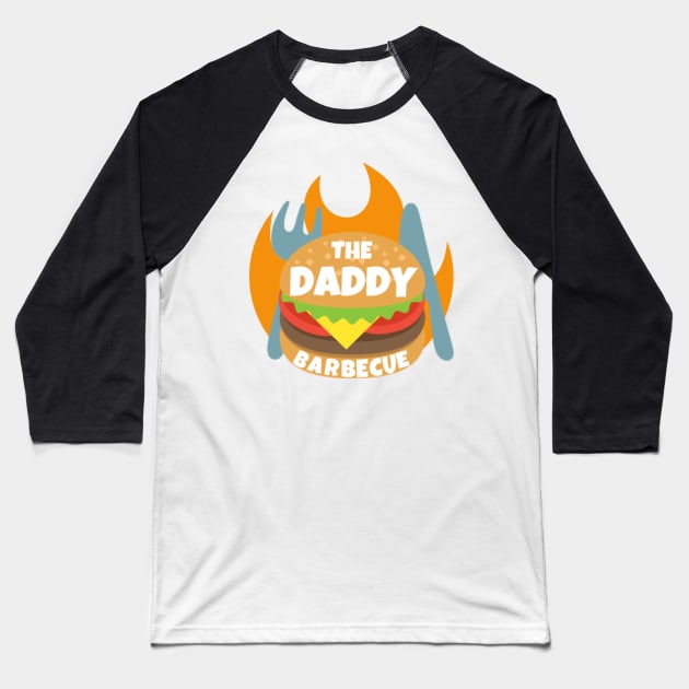Original Daddy Barbecue Logo Baseball T-Shirt by DaddyBarbecue